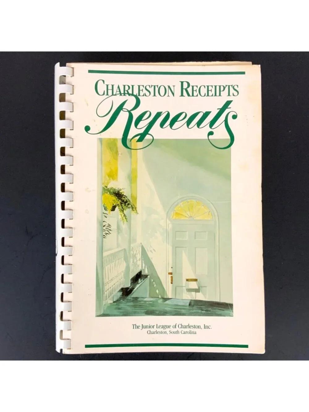 Charleston Receipts Repeats Cookbook By Junior League of Charleston 1992 Spiral